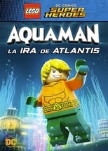 LEGO DC Super Heroes: Aquaman: la ira de Atlantis