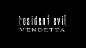 Resident Evil: Vendetta