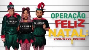 Operación Feliz Navidad: La estafa de los duendes